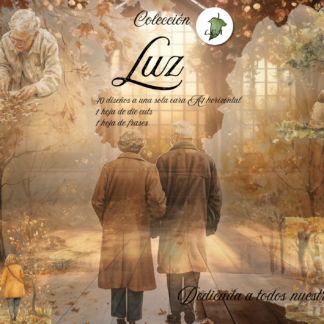 Colección digital Luz (Dedicada a los abuelos)